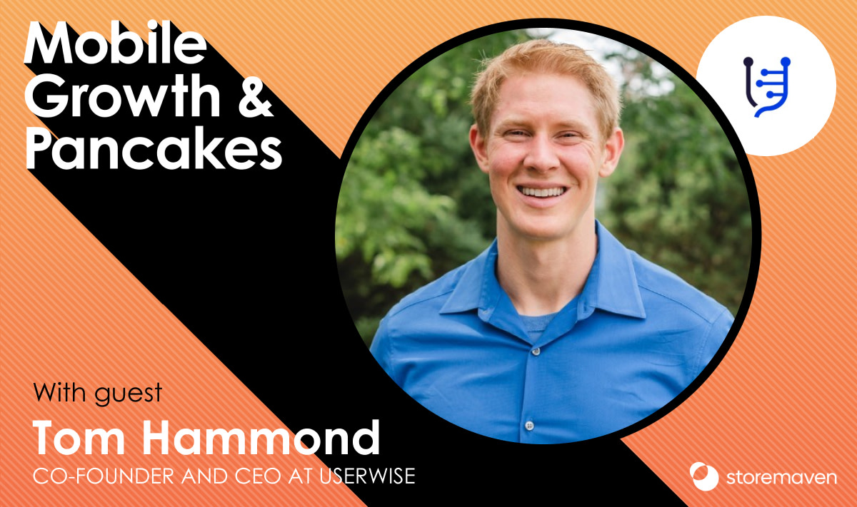 Episode #27: Are Paid UA Ads Useless? With Tom Hammond