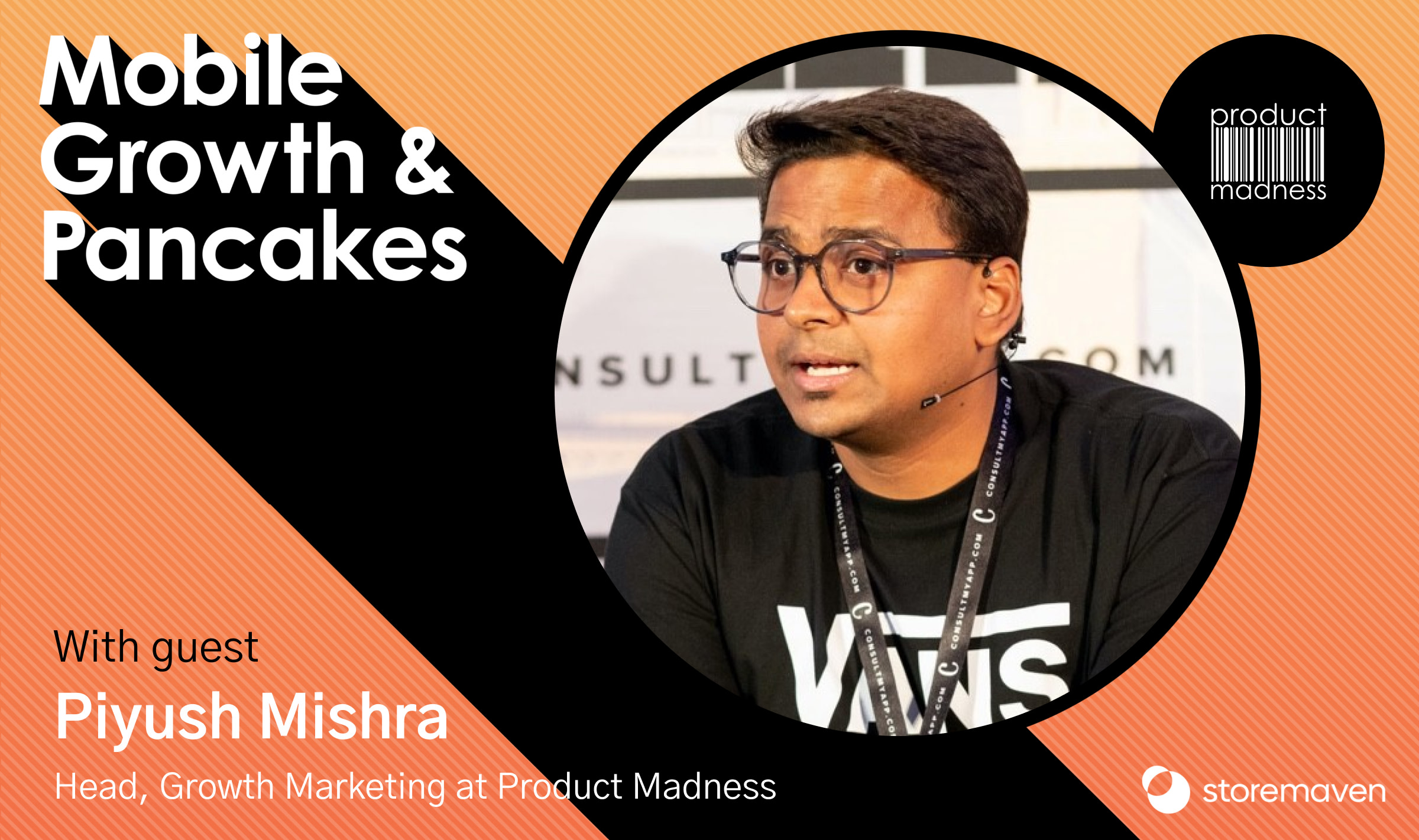 Episode #53: The Future of Mobile Gaming Distribution With Piyush Mishra