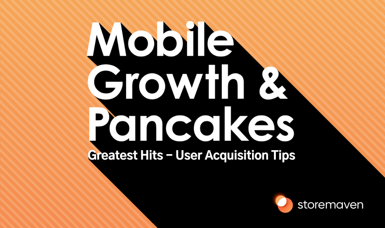 Episode #57: Greatest Hits – User Acquisition Tips